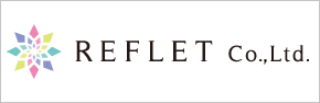 REFLET Co.,Ltd.